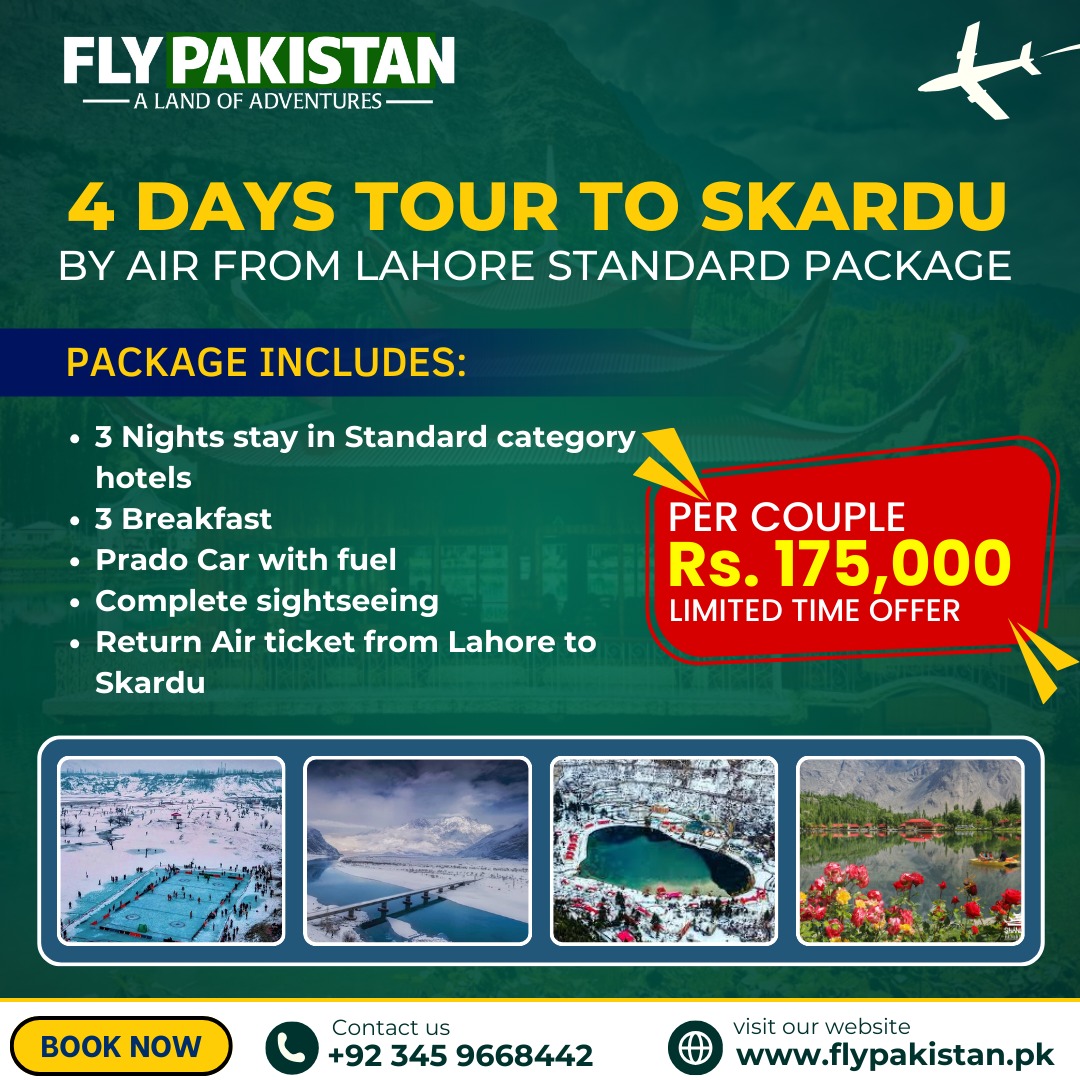 Book Deal 4 Days Tour To Skardu By Air From Lahore Standard Package